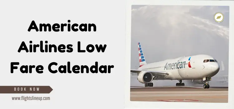 American Low Fare Calendar