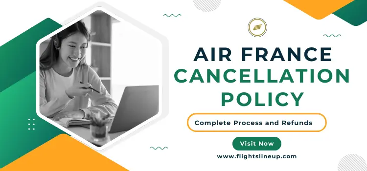 Air France Cancellation Policy