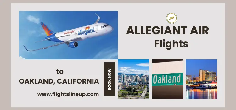 Allegiant Air flights to Oakland