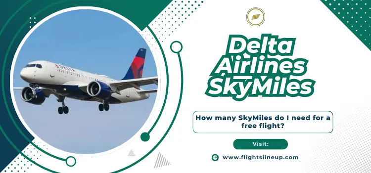Delta SkyMiles to get free flights