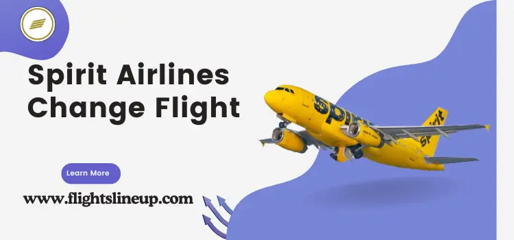 Spirit Airlines Change Flight