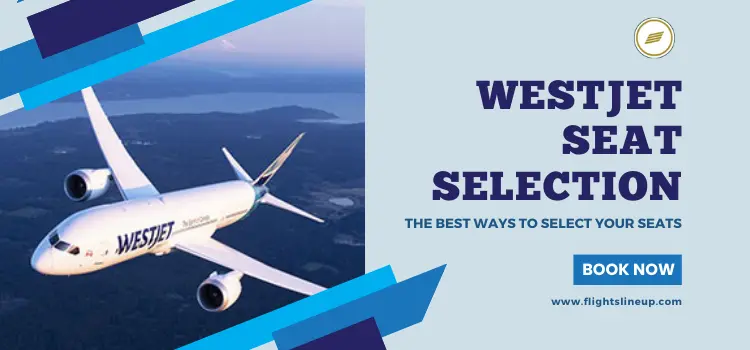 WestJet Seat Selection