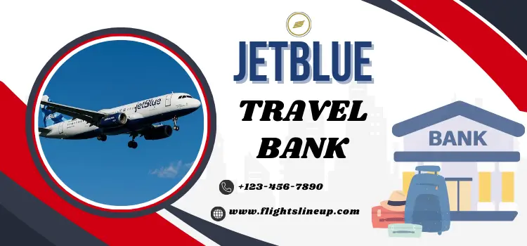 JetBlue Travel Bank