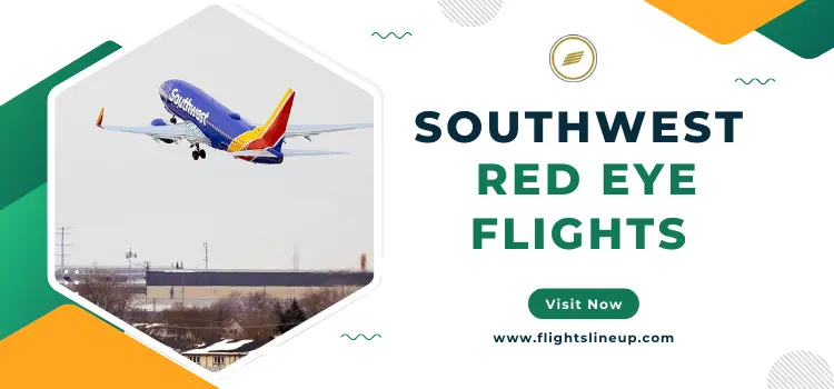 Southwest Red Eye Flights