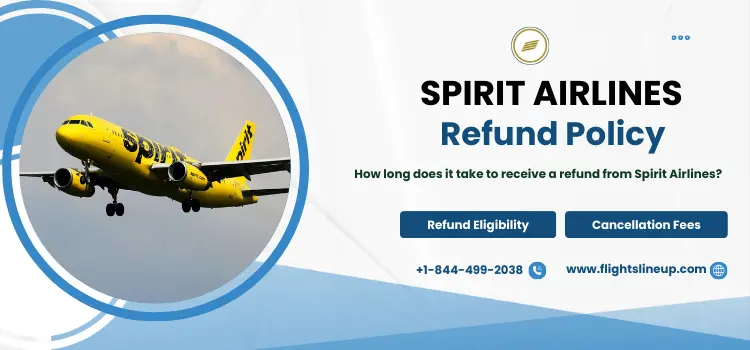 Spirit Airlines Refund Policy