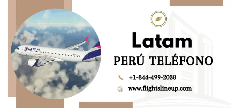 LATAM Peru teléfono